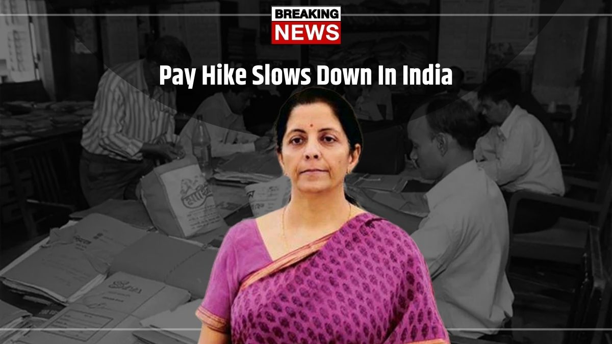 2025 Pay Hike Slows Down In India