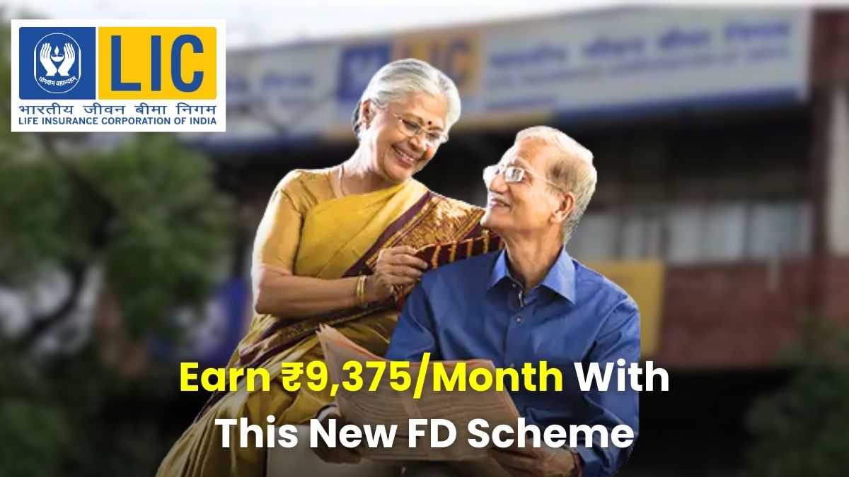LIC New FD Scheme